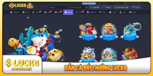 bắn cá đổi thưởng LUCK8