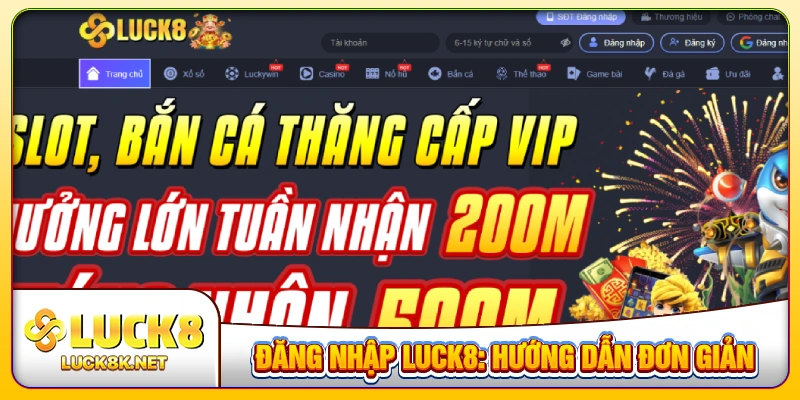 đăng nhập LUCK8