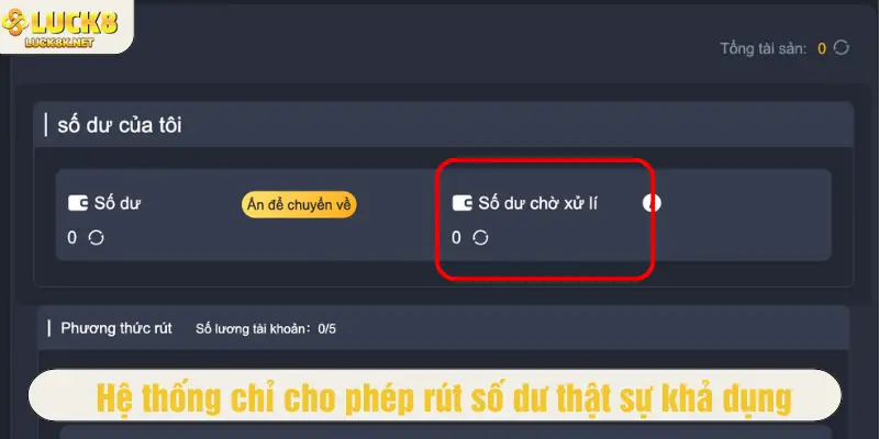 Hệ thống chỉ cho phép rút số dư thật sự khả dụng