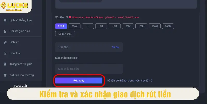 Kiểm tra và xác nhận giao dịch rút tiền